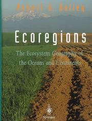 Cover of: Ecoregions: the ecosystem geography of the oceans and continents : with 106 illustraions, with 55 in color