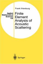 Cover of: Finite element analysis of acoustic scattering