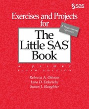 Cover of: Exercises and Projects for the Little SAS Book, Sixth Edition