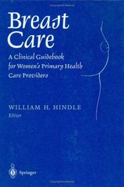 Cover of: Breast care: a clinical guidebook for women's primary health care providers