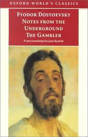 Cover of: Notes from Underground and The Gambler (Oxford World's Classics) by Фёдор Михайлович Достоевский