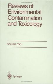 Cover of: Reviews of Environmental Contamination and Toxicology / Volume 155 (Reviews of Environmental Contamination and Toxicology)