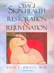 Cover of: Obagi Skin Health Restoration and Rejuvenation by Zein E. Obagi