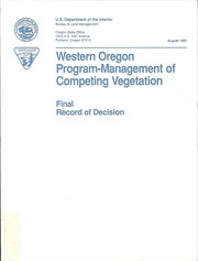 Cover of: Western Oregon program-management of competing vegetation: final record of decision