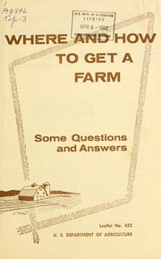 Cover of: Where and how to get a farm: some questions and answers