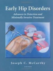 Cover of: Early Hip Disorders: Advances in Detection and Minimally Invasive Treatment