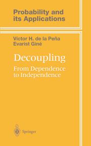 Decoupling by Víctor De la Peña, Victor de la Pena, Evarist Gine