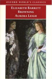 Cover of: Aurora Leigh (Oxford World's Classics) by Elizabeth Barrett Browning