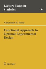 Functional Approach to Optimal Experimental Design by Viatcheslav B. Melas