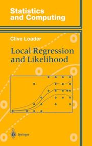 Cover of: Local regression and likelihood by Clive Loader