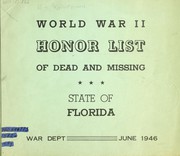World War II honor list of dead and missing by United States. Adjutant-General's Office.