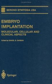 Embryo Implantation by Daniel D. Carson