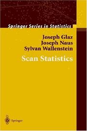 Cover of: Scan Statistics (Springer Series in Statistics) by Joseph Glaz, Joseph Naus, Sylvan Wallenstein