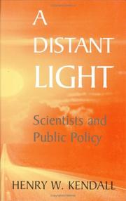 Cover of: A distant light: scientists and public policy