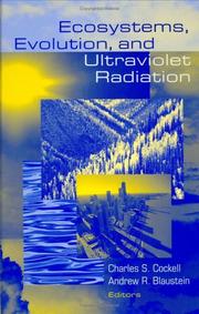 Cover of: Ecosystems, Evolution and Ultraviolet Radiation