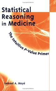 Cover of: Statistical Reasoning in Medicine by Lemuel A. Moye