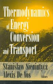 Cover of: Thermodynamics of Energy Conversion and Transport