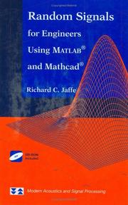 Cover of: Random Signals for Engineers Using MATLAB and Mathcad (Modern Acoustics and Signal Processing) | Richard C. Jaffe