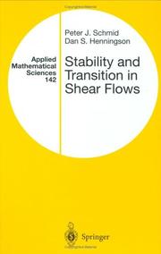 Cover of: Stability and Transition in Shear Flows (Applied Mathematical Sciences) by Peter J. Schmid, Dan S. Henningson