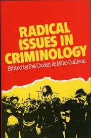 Cover of: Radical issues in criminology