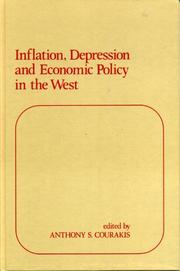 Cover of: Inflation, depression, and economic policy in the West by edited by Anthony S. Courakis.