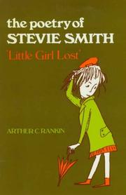 The poetry of Stevie Smith, "little girl lost" by Arthur C. Rankin