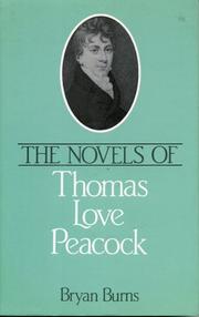 The novels of Thomas Love Peacock by Bryan Burns