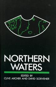 Northern waters by Clive Archer, David Scrivener