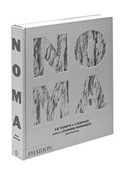 Cover of: Noma le temps et l'espace dans la cuisine nordique