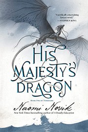 Cover of: His Majesty's Dragon: Book One of the Temeraire