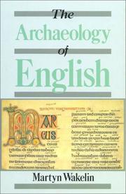 Cover of: The archaeology of English by Martyn Francis Wakelin