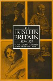 Cover of: The Irish in Britain, 1815-1939 by edited by Roger Swift and Sheridan Gilley.