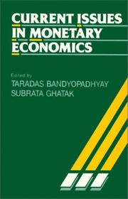 Cover of: Current issues in monetary economics