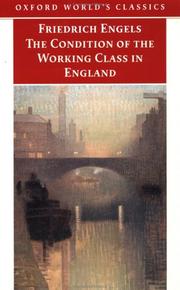 Cover of: The Condition of the Working Class in England (Oxford World's Classics) by Friedrich Engels