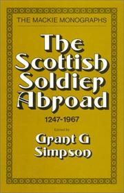 Cover of: The Scottish Soldier Abroad | Grant Simpson
