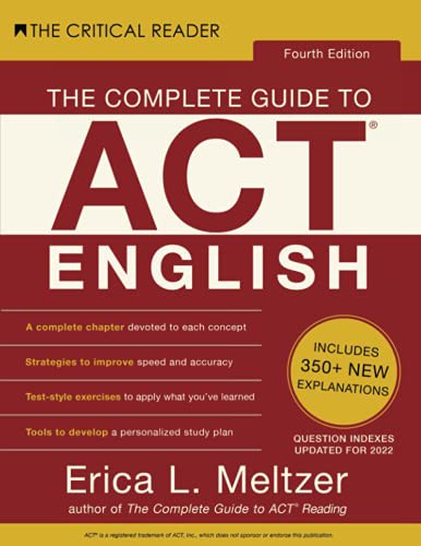 The Complete Guide to ACT English, Fourth Edition by Erica Lynn Meltzer