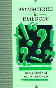 Cover of: Asymmetries in dialogue