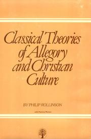 Cover of: Classical theories of allegory and Christian culture