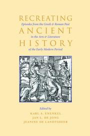 Cover of: Recreating Ancient History | K. A. E. Enenkel