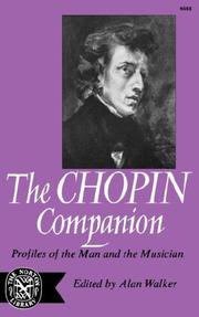 Cover of: The Chopin companion: profiles of the man and the musician.