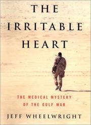 The irritable heart by Jeff Wheelwright