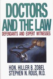 Cover of: Doctors and the law: defendants and expert witnesses