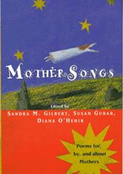 Cover of: Mothersongs by edited by Sandra M. Gilbert, Susan Gubar, and Diana O'Hehir.