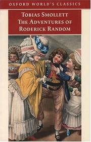 Cover of: The adventures of Roderick Random by Tobias Smollett, Tobias Smollett