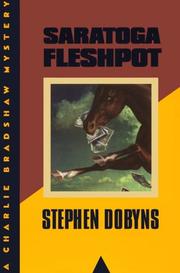 Cover of: Saratoga Fleshpot by Stephen Dobyns
