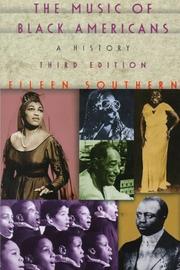 Cover of: The music of black Americans by Eileen Southern