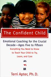 Cover of: The confident child by T. E. Apter