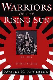 Cover of: Warriors of the rising sun by Robert B. Edgerton