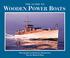 Cover of: The guide to wooden power boats
