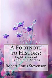 Cover of: A Footnote to History by Robert Louis Stevenson, Paula Benitez